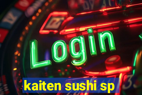 kaiten sushi sp